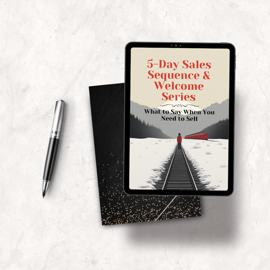 5-Day Sales Sequence + Welcome Series